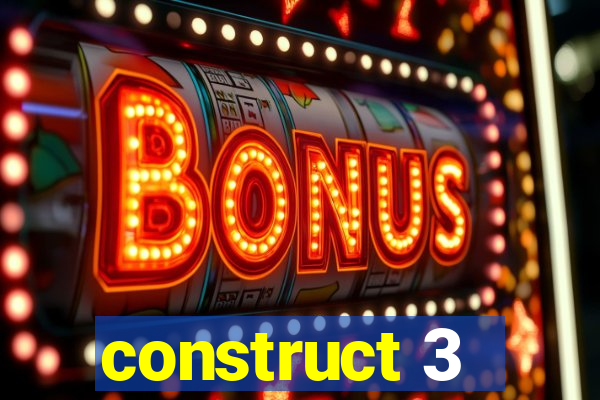 construct 3 - criar jogos